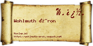 Wohlmuth Áron névjegykártya