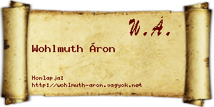 Wohlmuth Áron névjegykártya